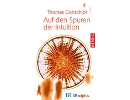 Buch „Der Mensch weiß mehr, als er denkt“ von Thomas Gonschior